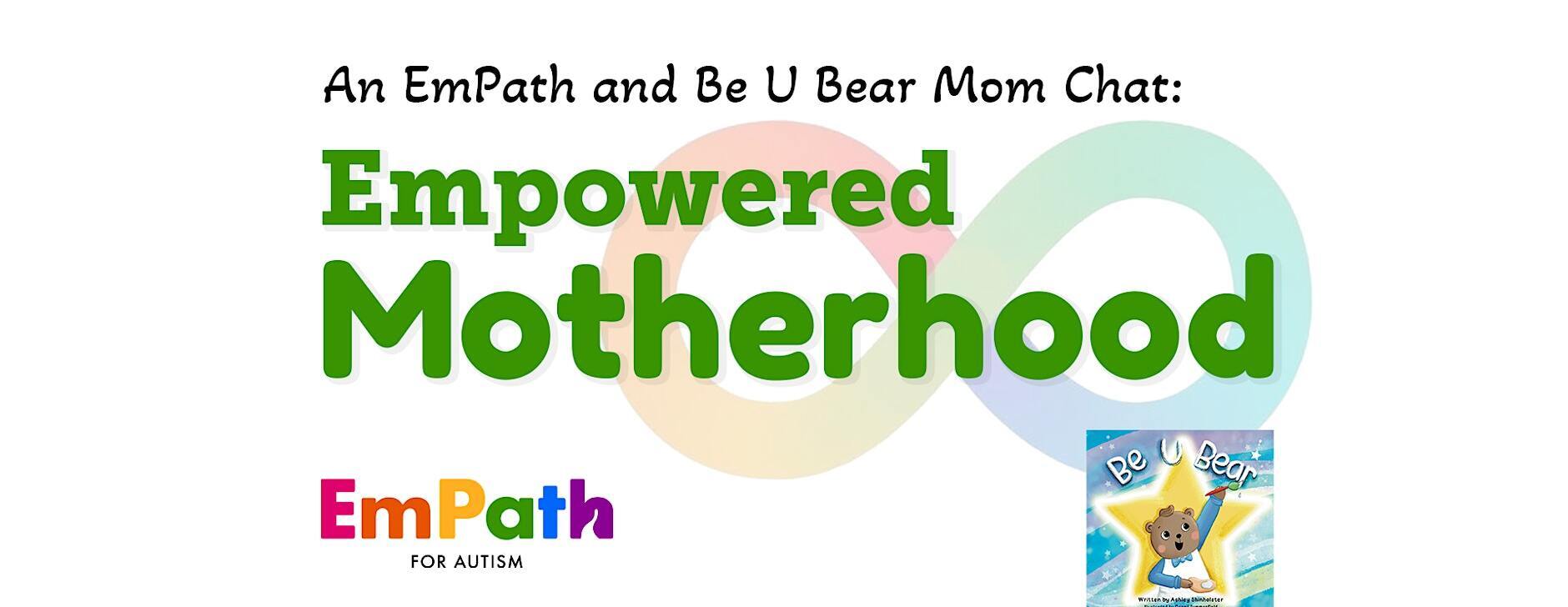Empowered Motherhood Mom Chat